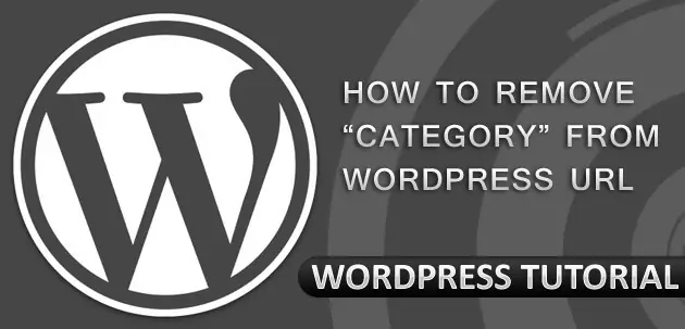 Cách loại bỏ /category/ trong URL của WordPress 3